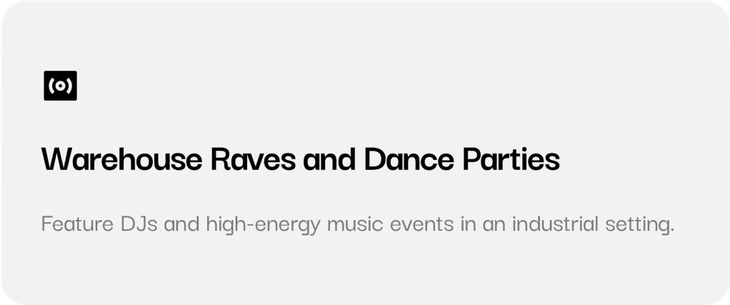 Warehouse Raves and Dance&nbsp;Parties